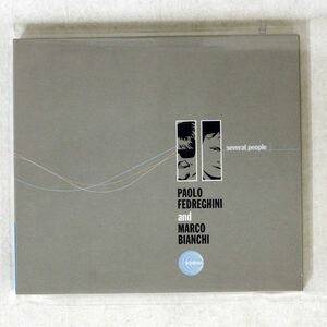 デジパック PAOLO FEDREGHINI AND MARCO BIANCHI/SEVERAL PEOPLE/SCHEMA RECORDS SCCD387 CD □