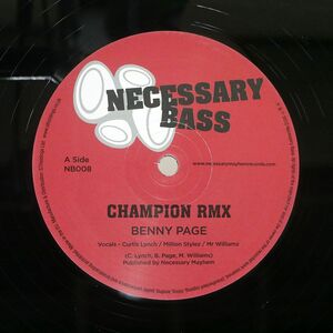 CURTIS LYNCH JR/CHAMPION BENNY PAGE REMIX / CHAMPION DUB BENNY PAGE REMIX/NECESSARY BASS NB008 12