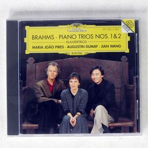 MARIA JOAO PIRES, AUGUSTIN DUMAY, JIAN WANG/BRAHMS PIANO TRIOS NOS. 1 & 2 = KLAVIERTRIOS/DEUTSCHE GRAMMOPHON 447 055-2 CD □