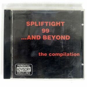 SPLIFTIGHT/99 AND BEYOND/BIG TIME AUDIO NONE CD *