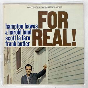 米 HAMPTON HAWES/FOR REAL/CONTEMPORARY S7589 LP