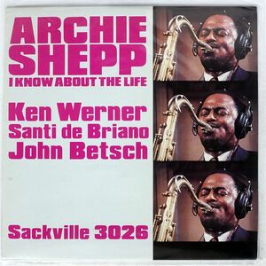ARCHIE SHEPP/I KNOW ABOUT THE LIFE/SACKVILLE 3026 LP