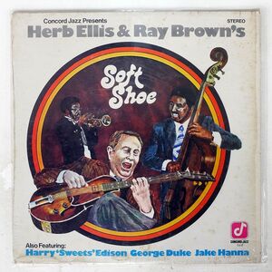 米 HERB ELLIS/& RAY BROWN’S SOFT SHOE/CONCORD JAZZ CJ3 LP