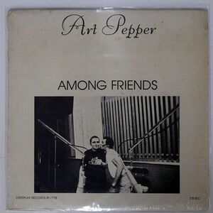 米 ART PEPPER/AMONG FRIENDS/INTERPLAY IP7718 LP