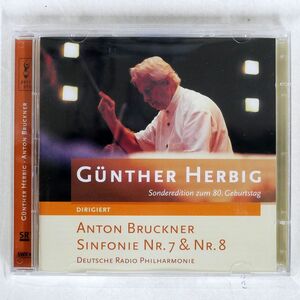 GUNTHER HERBIG/BRUCKNER: SYMPHONY NO,7.8/PERC PRO CD