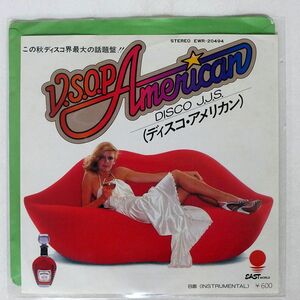 DISCO J.J.S./V.S.O.P. AMERICAN/EASTWORLD EWR20494 7 □