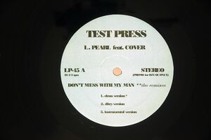 LUCY PEARL/DON’T MESS WITH MY MAN (THE REMIXES)/NOT ON LABEL LP45 12