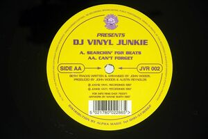 VINYL JUNKIE/SEARCHIN’ FOR BEATS / CAN’T FORGET/JUNKIE VINYL JVR002 12