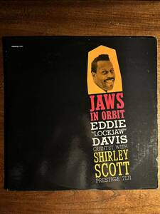 【米/PRESTIGE 7171】EDDIE LOCKJAW DAVIS with SHIRLEY SCOTT ◆ JAWS IN ORBIT / RVG刻印