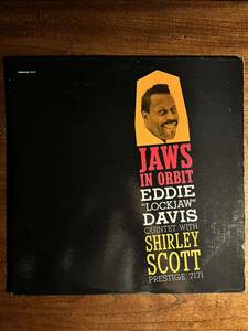 【米/PRESTIGE 7171】EDDIE LOCKJAW DAVIS with SHIRLEY SCOTT ◆ JAWS IN ORBIT / RVG刻印 