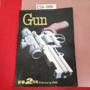 C58-086 月刊 Gun 1990 2 銃・射撃・兵器の総合専門誌 国際出版株式会社