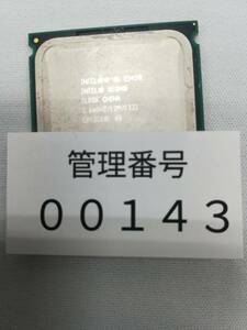 CPU Intel インテル　Xeon E5430 12M 2.66 GHz 1333 MHz 管理番号00143