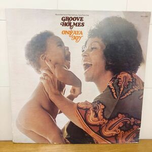 Groove Holmes-Onsaya Joy