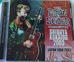 ブライアン・セッツァー 2003年 東京 Stereo SDB Brian Setzer Orchestra Live At Tokyo,Japan Stray Cats 