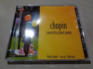 レーヌ・ジャノーリ,REINE GIANOLI,GEORGES SEBASTIAN,BADEN-BADEN/CHOPIN:LES 2 CONCERTOSPOUR PIANO N.1,2(ACCORD/UNIVERSAL:476 8994 CD