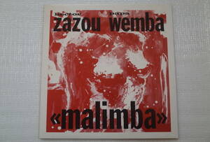 zazou wemba / malimba　45 rpm CRAMMED DISCS オリジナル盤　