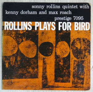 US Prestige PRLP 7095 オリジナル Sonny Rollins Plays For Bird NYC/DG/RVG