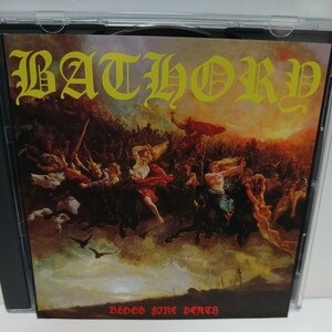 BATHORY「BLOOD FIRE DEATH」