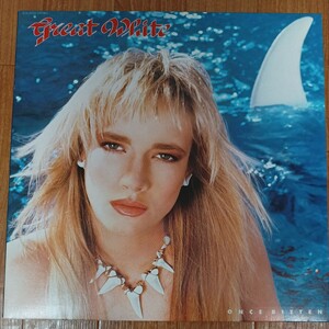 GREAT WHITE「ONCE BITTEN」国内盤