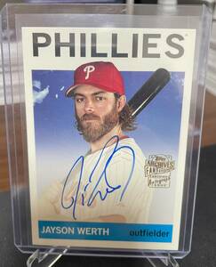 Jayson Werth Philadelphia Phillies 2023 Topps Archives Auto ジェイソン・ワース　フィラデルフィア・フィリーズ 　直筆サインカード