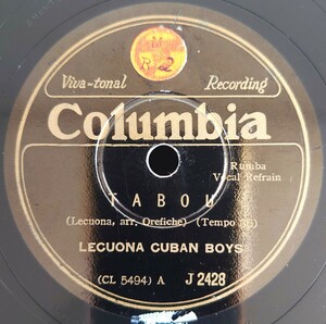 【蓄音機用SP盤レコード】TABOU-タブー/AMAPOLA-アマポーラ/LECUONO CUBAN BOYS-レクオーナ・キューバン・ボーイズ/SPレコード 美盤