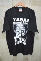 ニシモト イズ ザ マウス　NISHIMOTO IS THE MOUTH ヤバイ帝国　半袖Ｔシャツ　3XL D5679_画像1