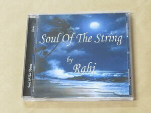 Soul of the String　/　 Rahj　/　輸入盤CD