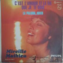 ◎SG～ LA PALOMA, ADIEU c/w C' EST L' AMOUR TE LA VIE QUE JE TE DOIS ☆ MIREILLE MATHIEU_画像2