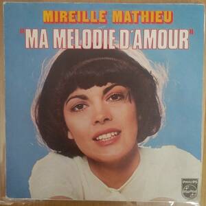 ◎SG～ MA MELODIE D' AMOUR c/w L' ANNIVERSAIRE ☆ MIREILLE MATHIEU