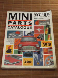 MINI PARTS CATAROGUE Mini * parts * catalog 1997~1998 Mini * freak increase .