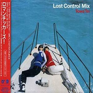 Lost Control Mix TOWA TEI