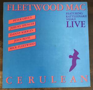 ■FLEETWOOD MAC ■フリートウッド・マック■Cerulean / 1LP / Live at Boston Tea Party / Excellent Soundboard / Very Rare / 歴史的名