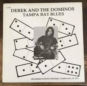 デュアンオールマン参加!!レイラ■DEREK AND THE DOMINOS / ERIC CLAPTON ■デレク・アンド・ザ・ドミノス■Tampa Bay Blues / 1LP / Recor