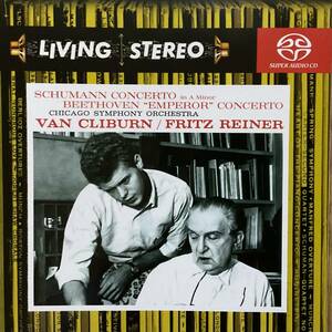 LIVING STEREO SACD:ベートーヴェン、ピアノ協奏曲第五番[皇帝]、シューマン、ピアノ協奏曲、クライバーン(p)ライナー指揮、シカゴ響