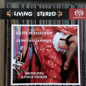 LIVING STEREO SACD:オッフェンバック[パリの喜び]&ロッシーニ〜レスピーギ[風変わりな店]、アーサーフィードラー指揮、ボストンポップス