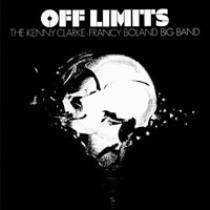 ★新品デッドストック即決★欧ジャズ傑作The Kenny Clarke-Francy Boland Big Band / Off Limits