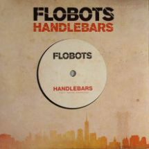 ★新品デッドストック即決★プロモオンリーの限定7インチFlobots / Handlebars