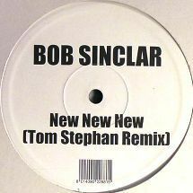 ★デッドストック即決★Bob Sinclarのヒット曲「New New New」のTom Stephanによるリミックス盤[イタリアD Vision]