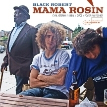 ★新品デッドストック即決★スイス発ワイルドなケイジャン・ガレージ・トリオMama Rosinの3rdアルバム「Black Robert」