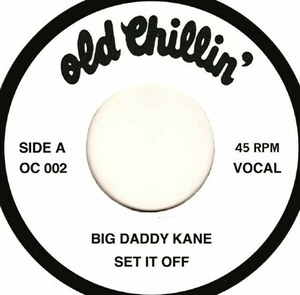 ★新品即決★鉄板ミドル・スク－ルBig Daddy Kane「Set It Off」のインスト入り7インチ！マリー・マールプロデュース[Old Chillin]