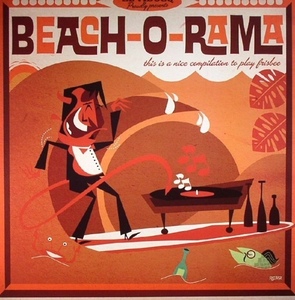 ★新品即決★名物セレクターel Vidocqが各国の音源をチョイスした50's-60'sコンピレーション「Beach-O-Rama」