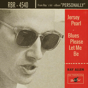 ★新品即決★ドイツの50-60's R&R/ロカビリー・リヴァイヴァルRay Allen、19年のアルバム「Personally」から7インチ[Rhythm Bomb]