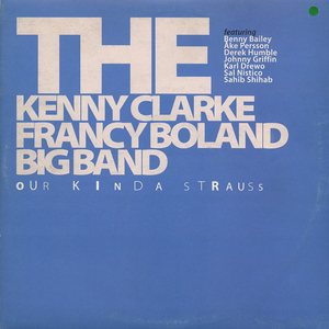 ★デッドストック即決★欧ジャズThe Kenny Clarke-Francy Boland Big Band / Our Kinda Strauss[Rearward再発]