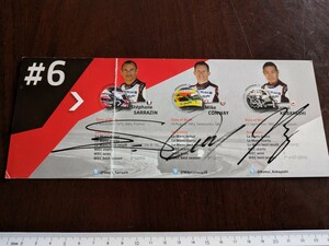 ドライバー3名直筆サイン入り GR Toyota Gazoo Racing TS050 Hybrid 2016 Le Man's #6