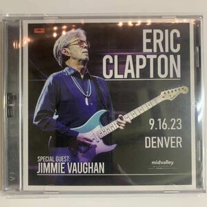 ERIC CLAPTON / IT MAKES NO DIFFERENCE (2CD) 2023 DENVER ロビー追悼のオープニング2曲は必聴だ！アンコールにはジミーヴォーン参加！