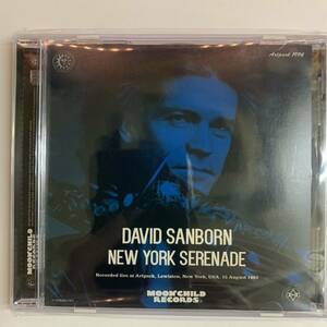 DAVID SANBORN / NEW YORK SERENADE (CD) さよならサンボーン！最高のサックスをありがとう！享年78歳。早すぎるとは言わないけど寂しいぜ