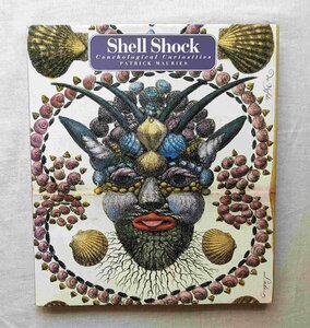 貝殻装飾/貝殻 美術品 洋書 Shell Shock Conchological Curiosities アルベルトゥス・セバ/ピエール・ル・タン/クリスチャン・ラクロワ