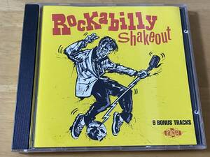 Rockabilly Shakeout 輸入CD ロカビリー Ace Glenn Barber Hal Harris Jimmy & Johnny Byron Johnson Link Davis Merie Lindsay Ray Scott