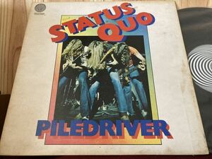 ● UK 盤 ● STATUS QUO ステイタス クォー PILEDRIVER ー VERTIGO 6360 082