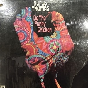 【心斎橋】RUFUS THOMAS/DO THE FUNKY CHICKEN(STS2028)